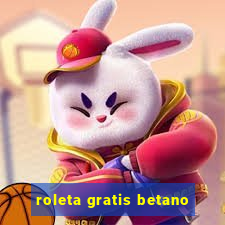 roleta gratis betano